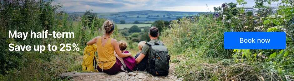 Up to 25% off May Half-Term

